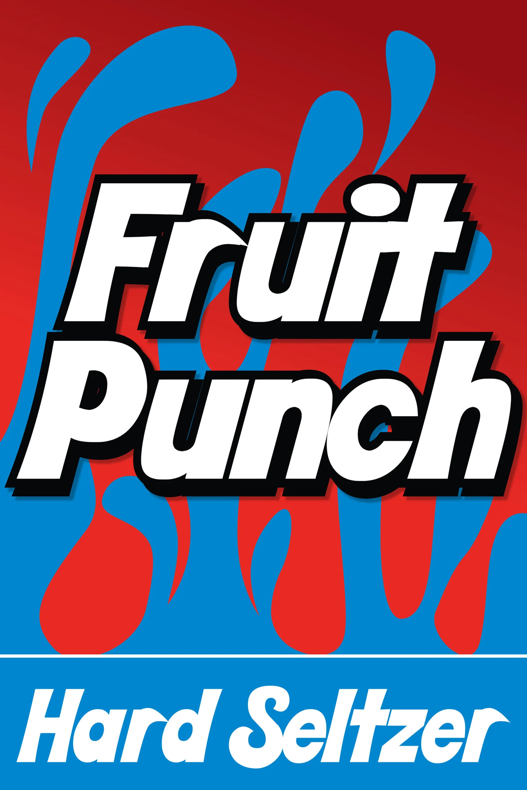 Poster representing the beverage FRUIT PUNCH, a  with an alcohol content of 5%, available on tap at Transplants Brewing