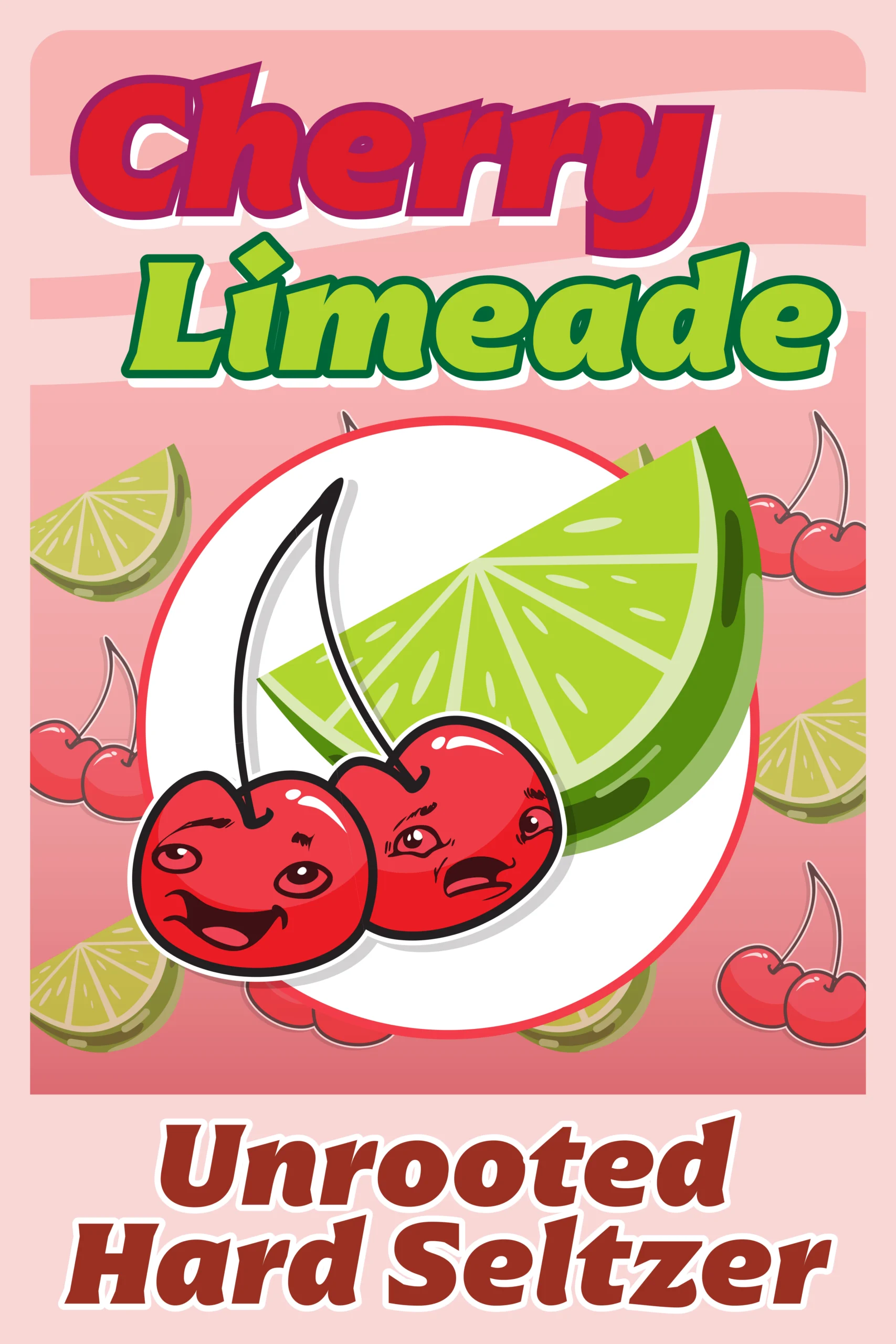 Poster representing the beverage CHERRY LIMEADE, a HARD SELTZER with an alcohol content of 5%, available on tap at Transplants Brewing