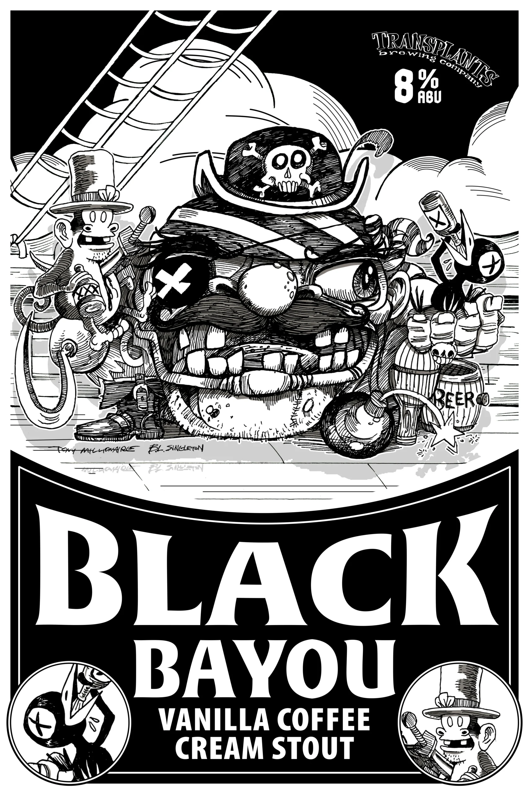 Poster representing the beverage BLACK BAYOU, a beer with an alcohol content of 8%, available on tap at Transplants Brewing