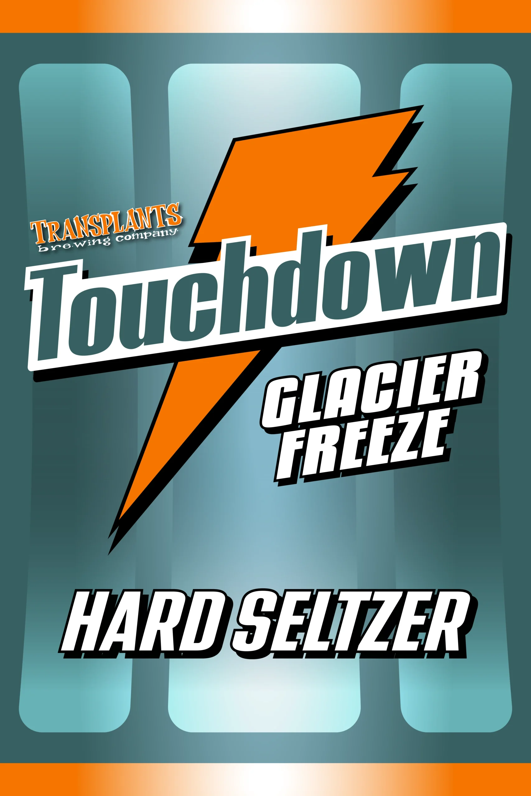 Poster representing the beverage TOUCHDOWN, a HARD SELTZER with an alcohol content of 5%, available on tap at Transplants Brewing