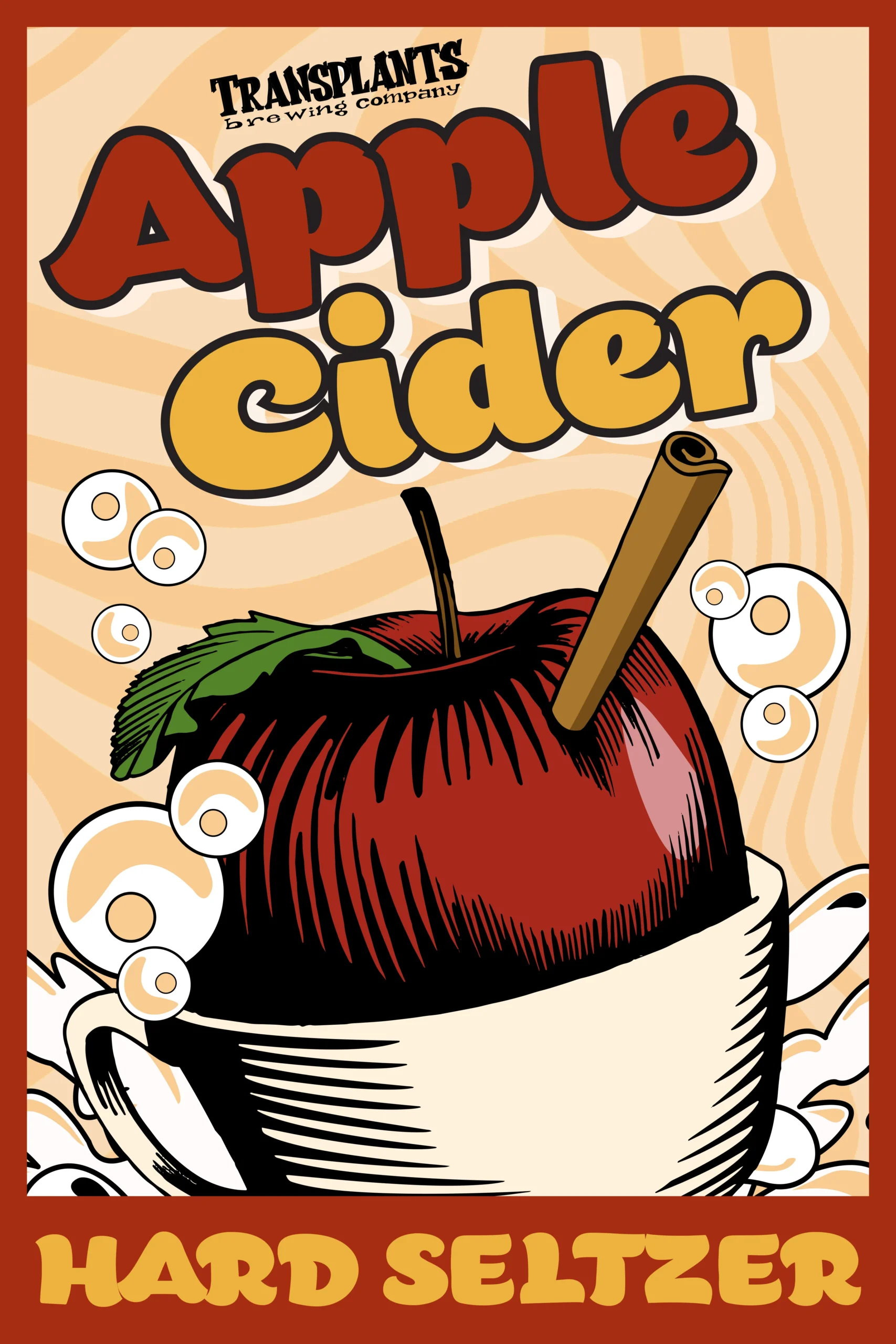 Poster representing the beverage APPLE CIDER HARD SELTZER, a Hard Seltzer with an alcohol content of 12%, available on tap at Transplants Brewing