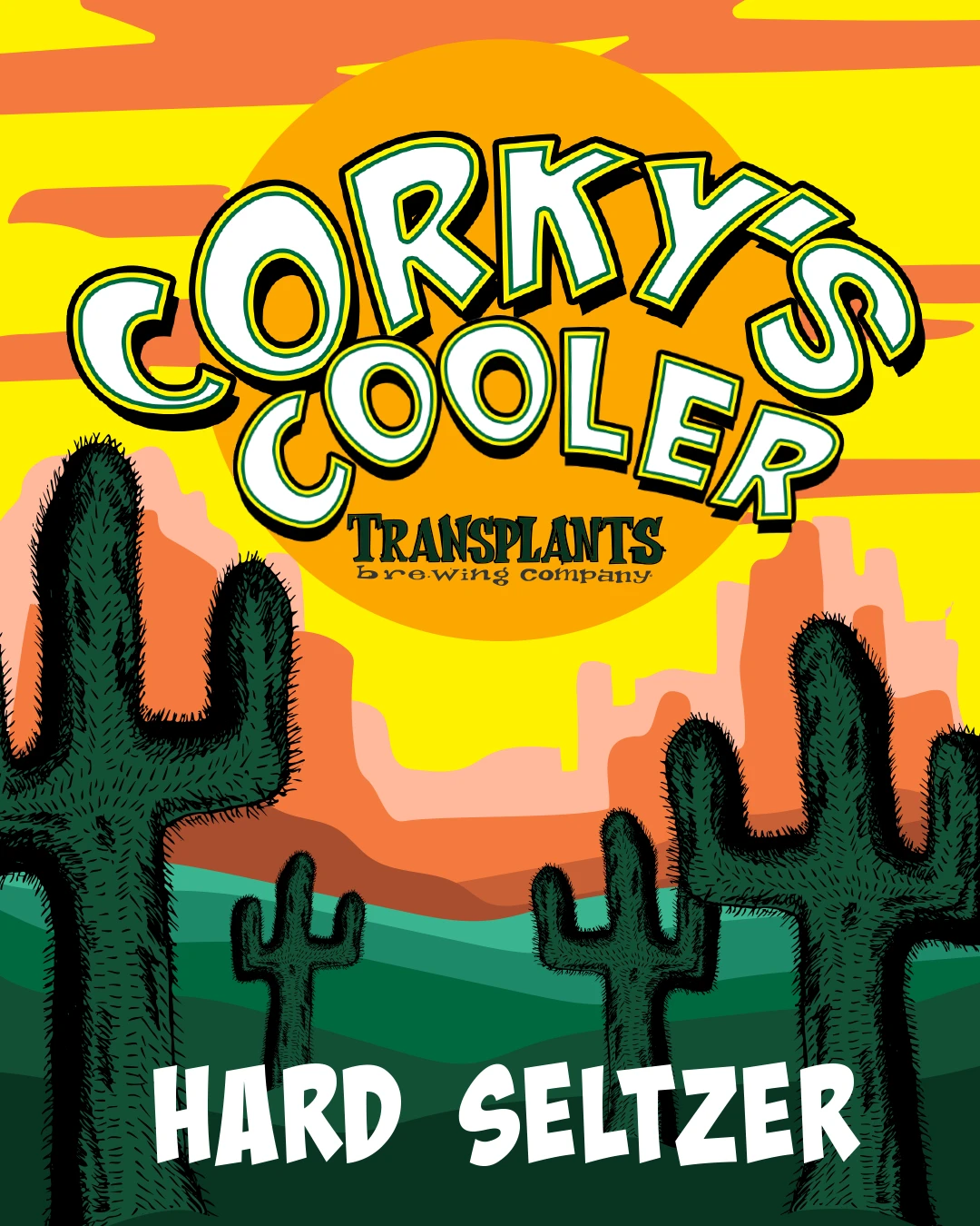 Poster representing the beverage CORKY'S COOLER, a  with an alcohol content of 12%, available on tap at Transplants Brewing