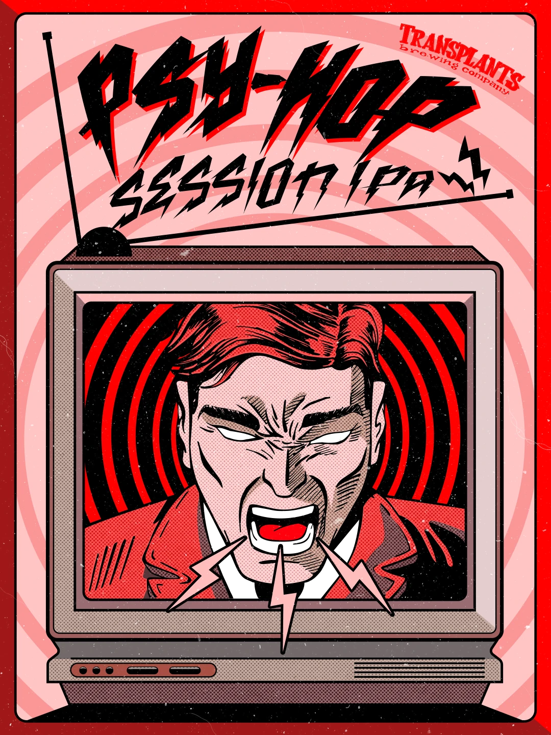 Poster representing the beverage PSY-HOP Session IPA, a  with an alcohol content of 4.5%, available on tap at Transplants Brewing
